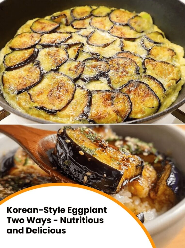 Korean-Style Eggplant Two Ways – Nutritious and Delicious
