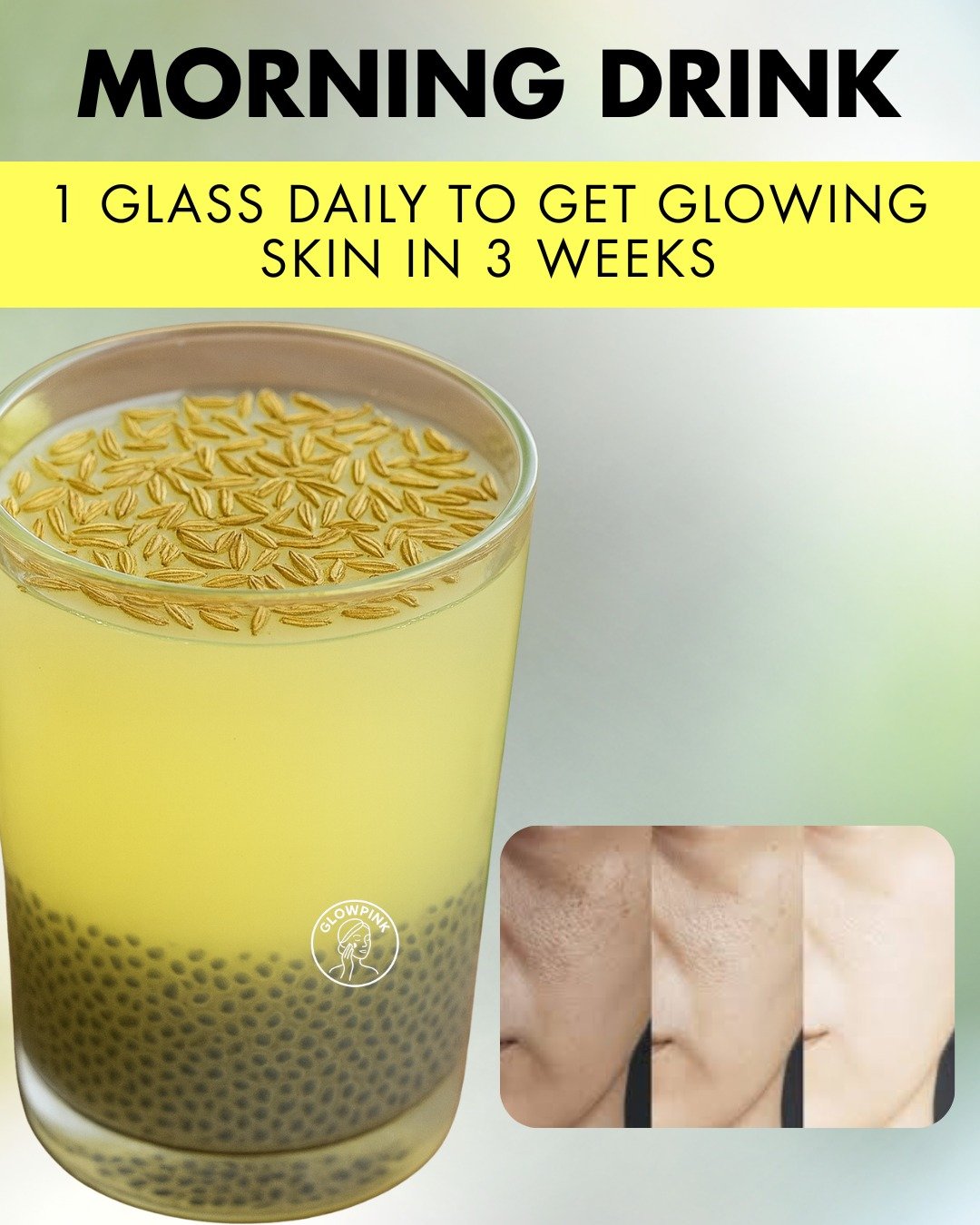 CCF Drink For Glowing Skin