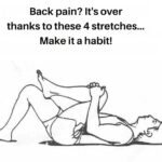 Back pain? It’s over with these 4 stretches…Make it a habit!