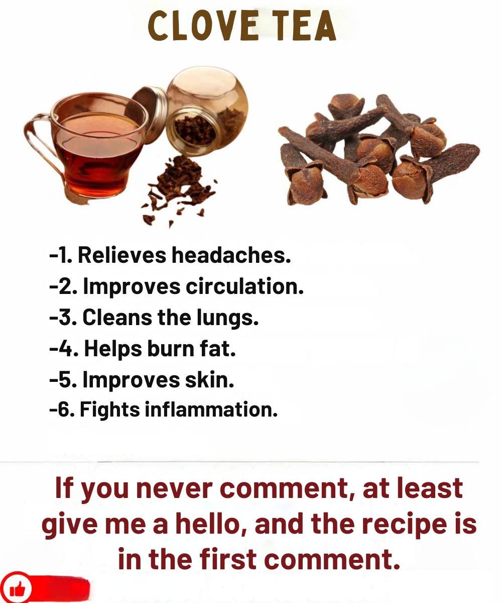 🌿 Clove Tea: Health Benefits and Easy Homemade Recipes