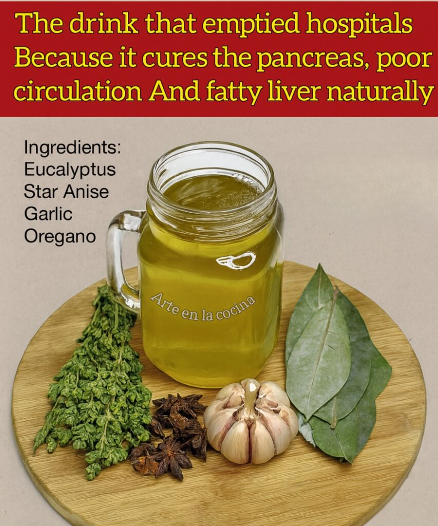 The Herbal Drink That Cleanses the Pancreas, Boosts Circulation, and Fights Fatty Liver Naturally