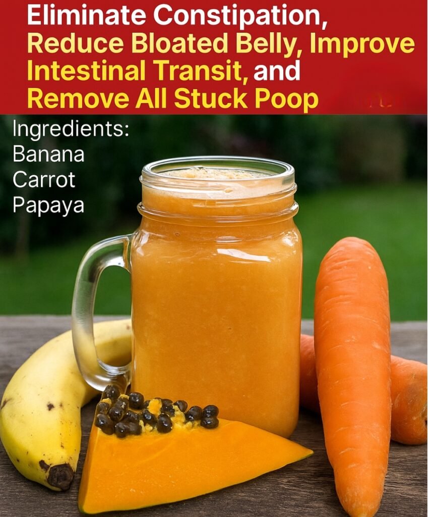 Banana, Carrot, and Papaya Smoothie: The Natural Remedy to Eliminate Constipation and Improve Digestion