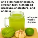 Chayote, Garlic & Lemon: Heart and Joint Heroes