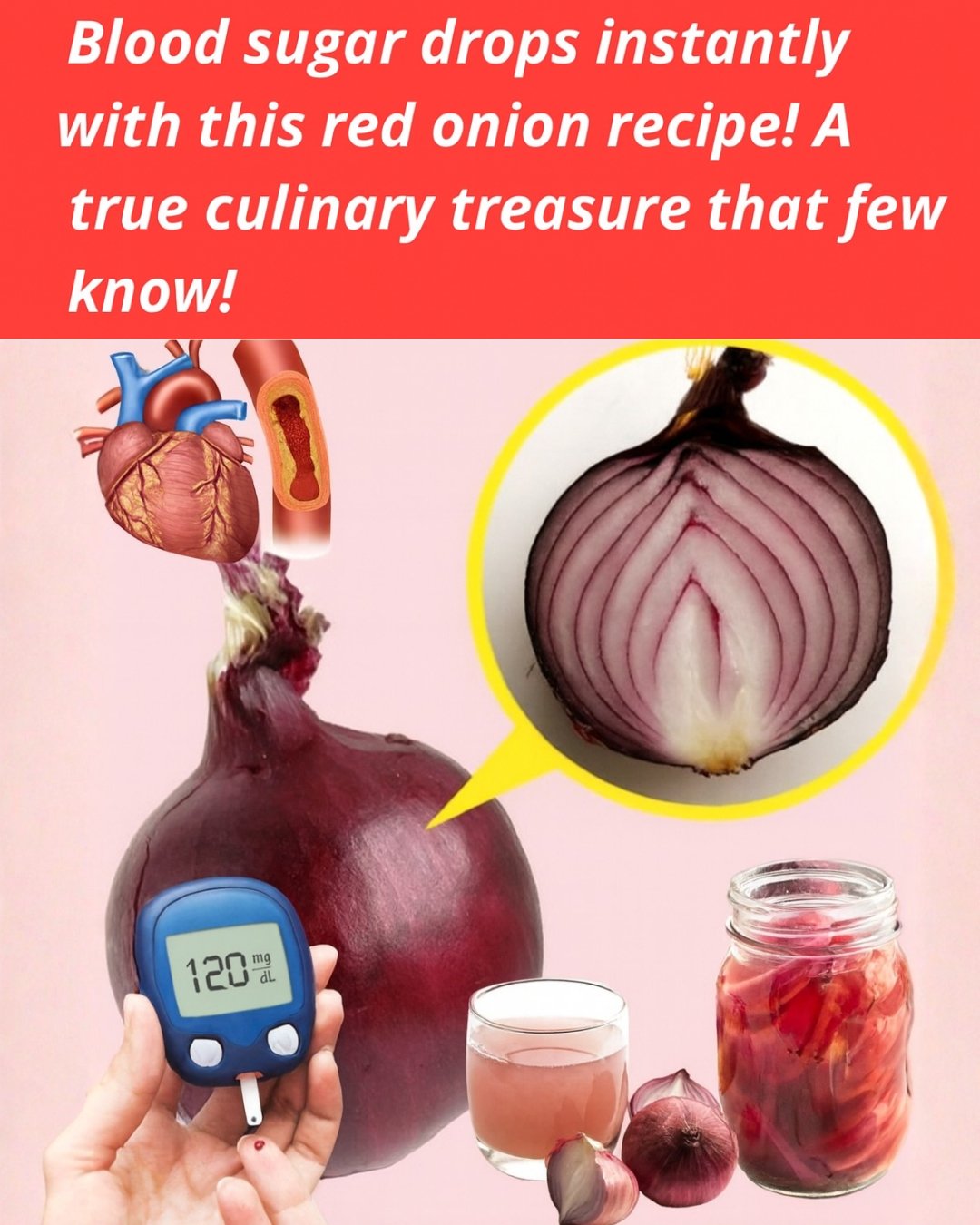 🧅 Lower Blood Sugar Instantly with This Simple Red Onion Recipe! A Hidden Kitchen Treasure Few People Know