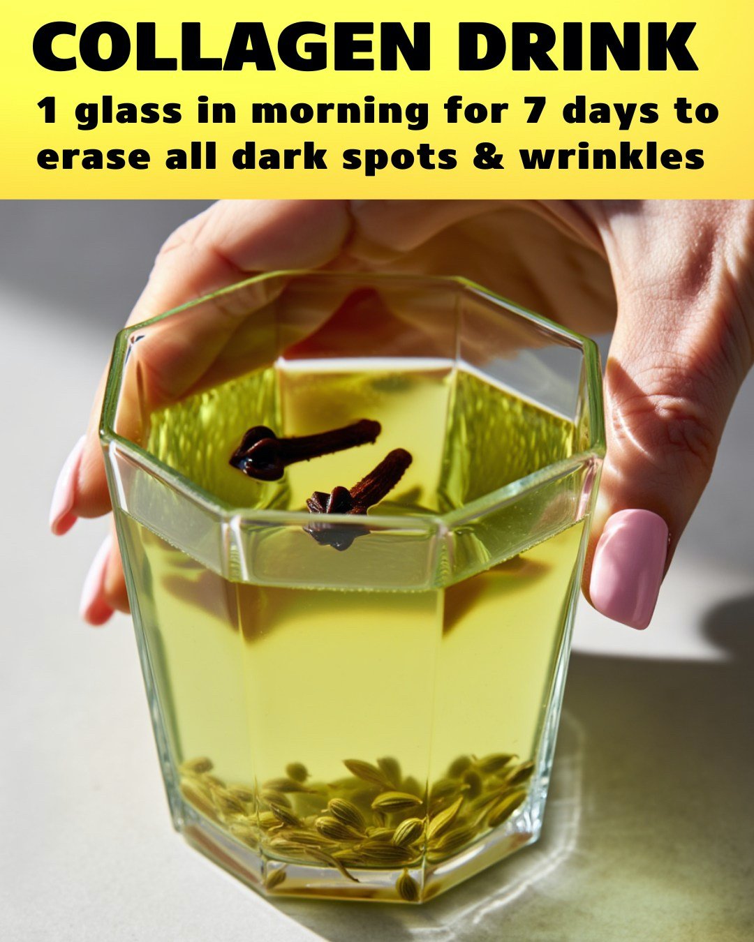 Clove Fennel Collagen Drink: Get Rid of Wrinkles & Dark Spots