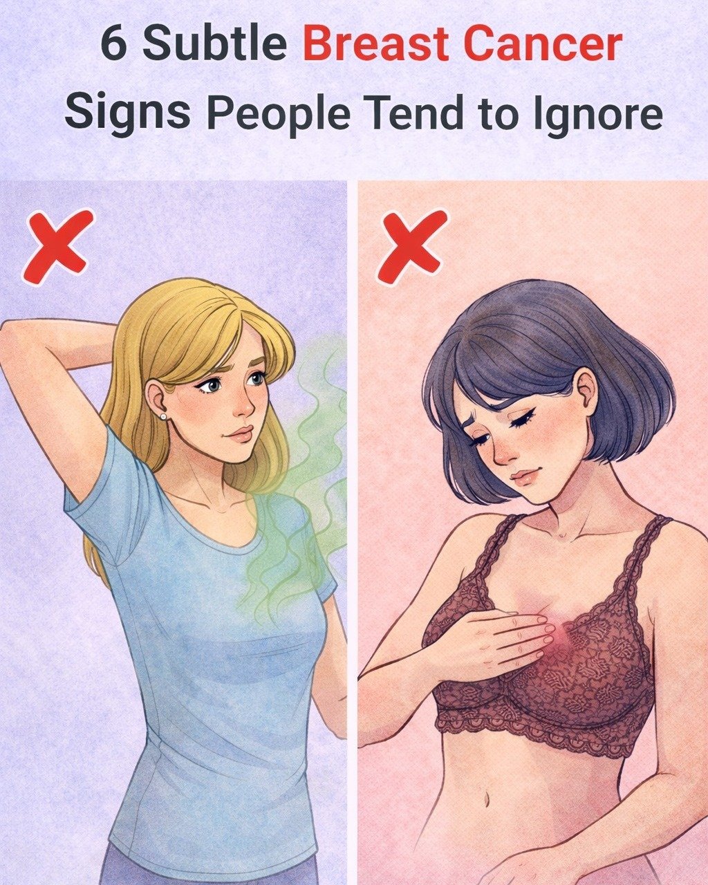 6 Subtle Breast Cancer Signs People Tend to Ignore