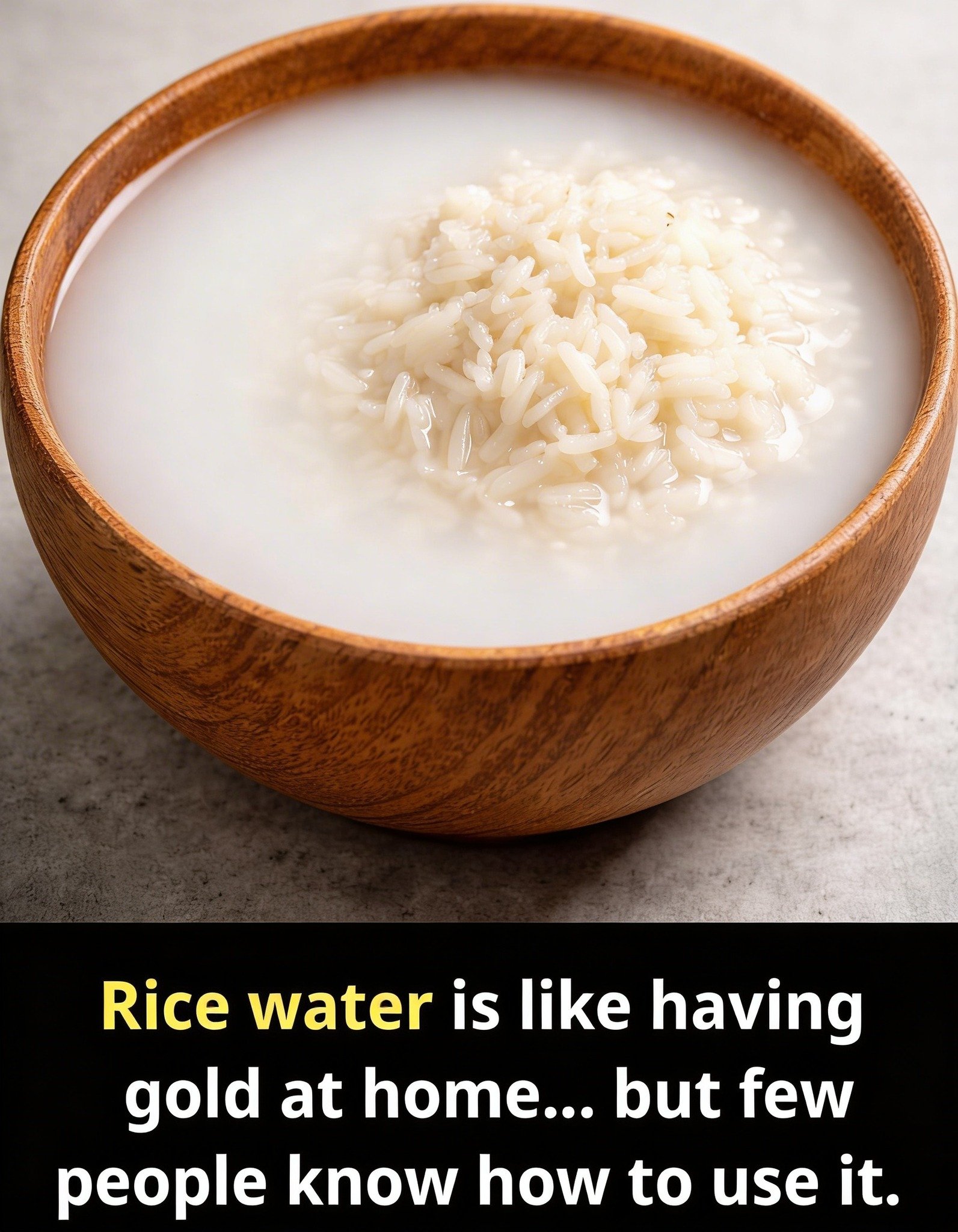 Rice Water Is Like Having Gold at Home… But Few People Know How to Use It