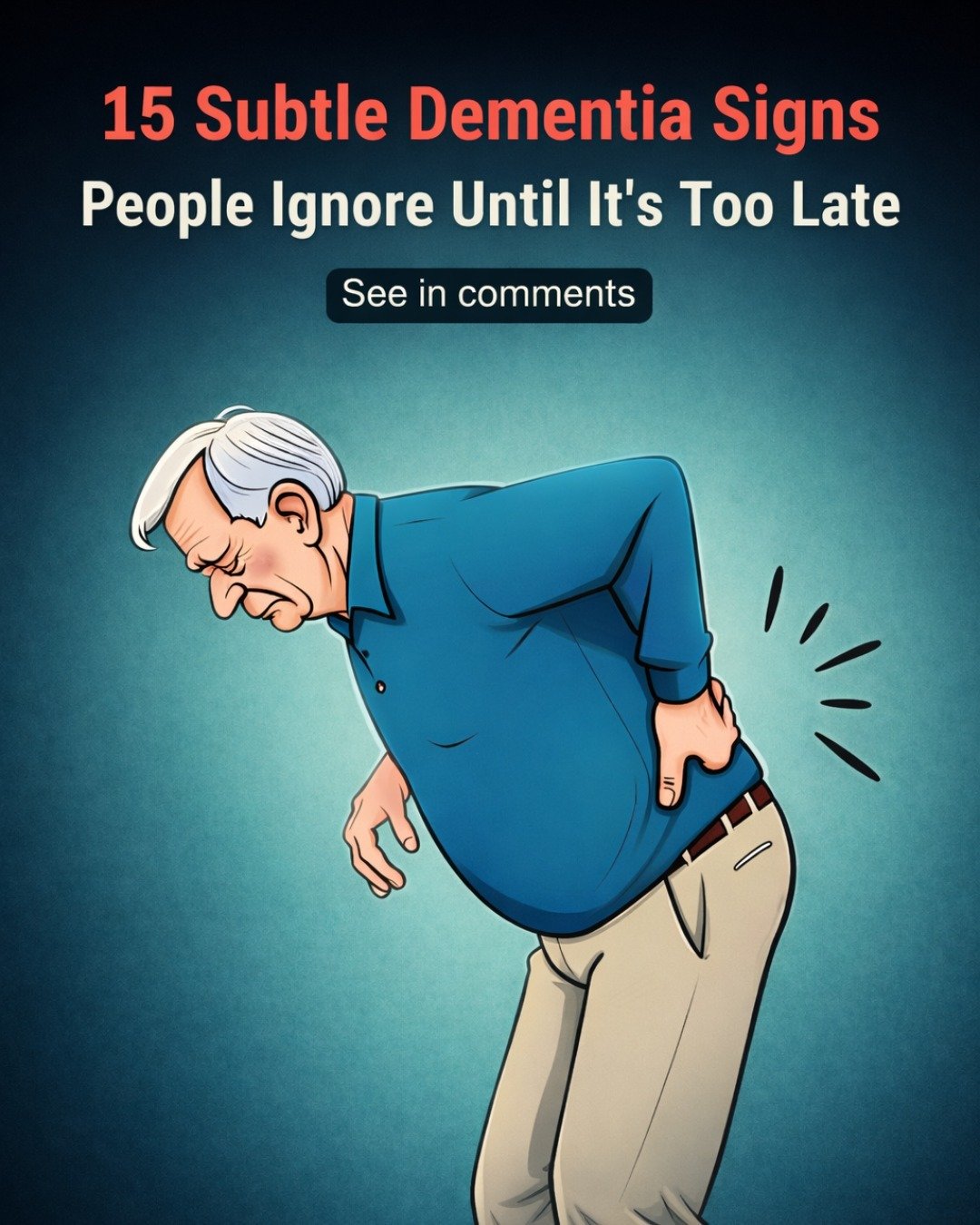 15 Subtle Dementia Signs People Often Ignore Until It’s Too Late