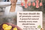 No Man Should Die from Prostate Cancer: A Powerful Natural Remedy Every Man Should Know