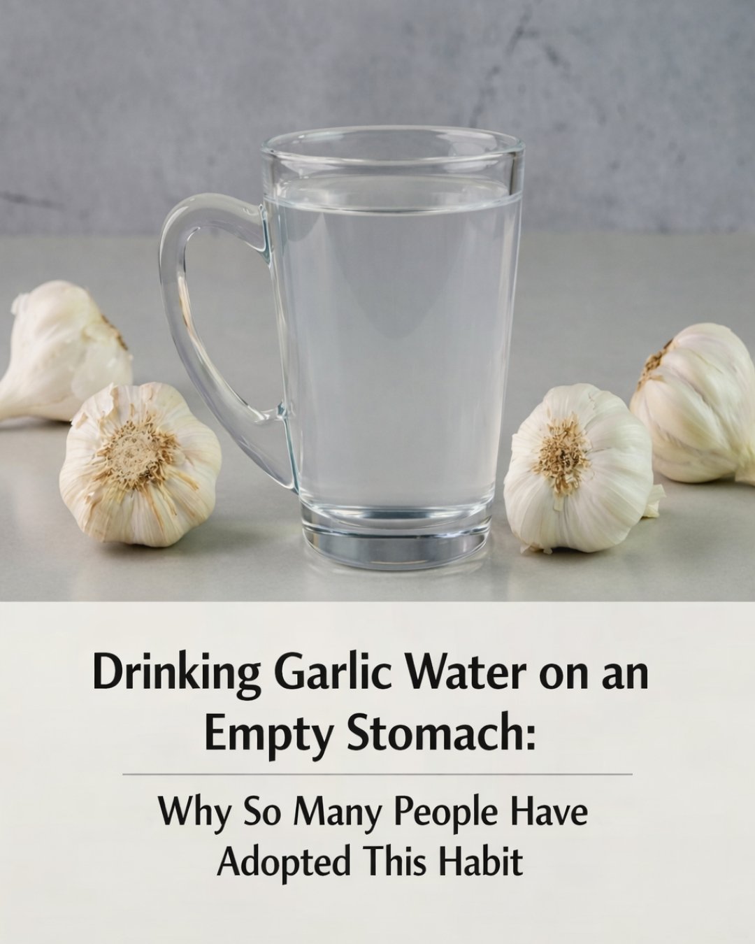 Garlic Water on an Empty Stomach: Benefits, How to Prepare It, and What to Know
