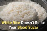 White Rice May Not Spike Blood Sugar as Much If You Do This One Thing Before Eating – Grandpa & Grandma’s Secret