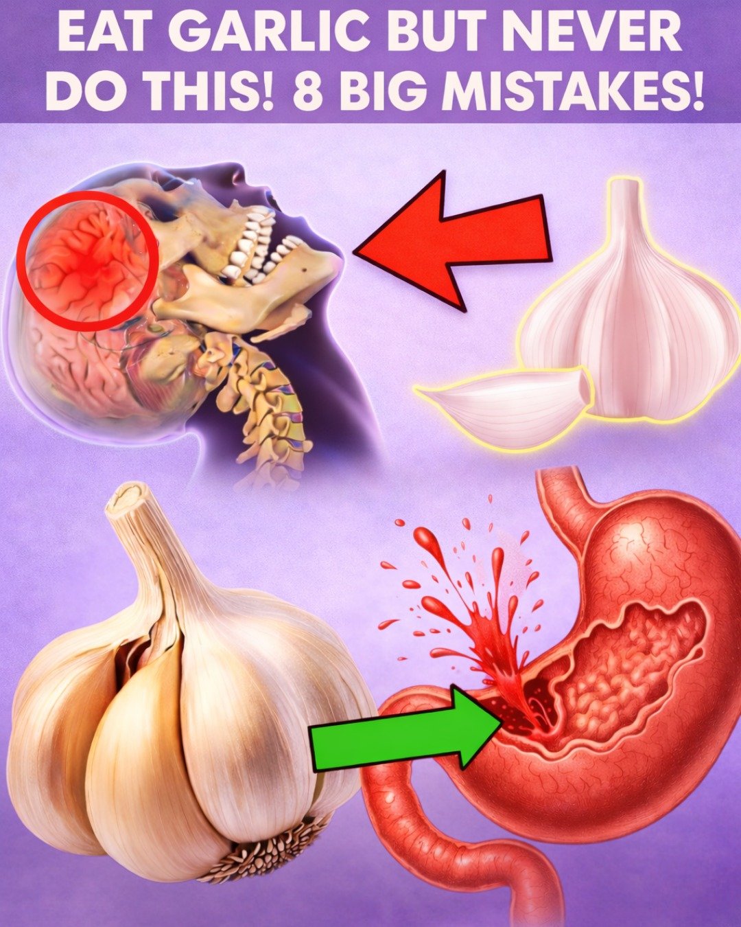 Eat Garlic Daily, But Avoid These 8 Common Mistakes That Ruin Its Benefits